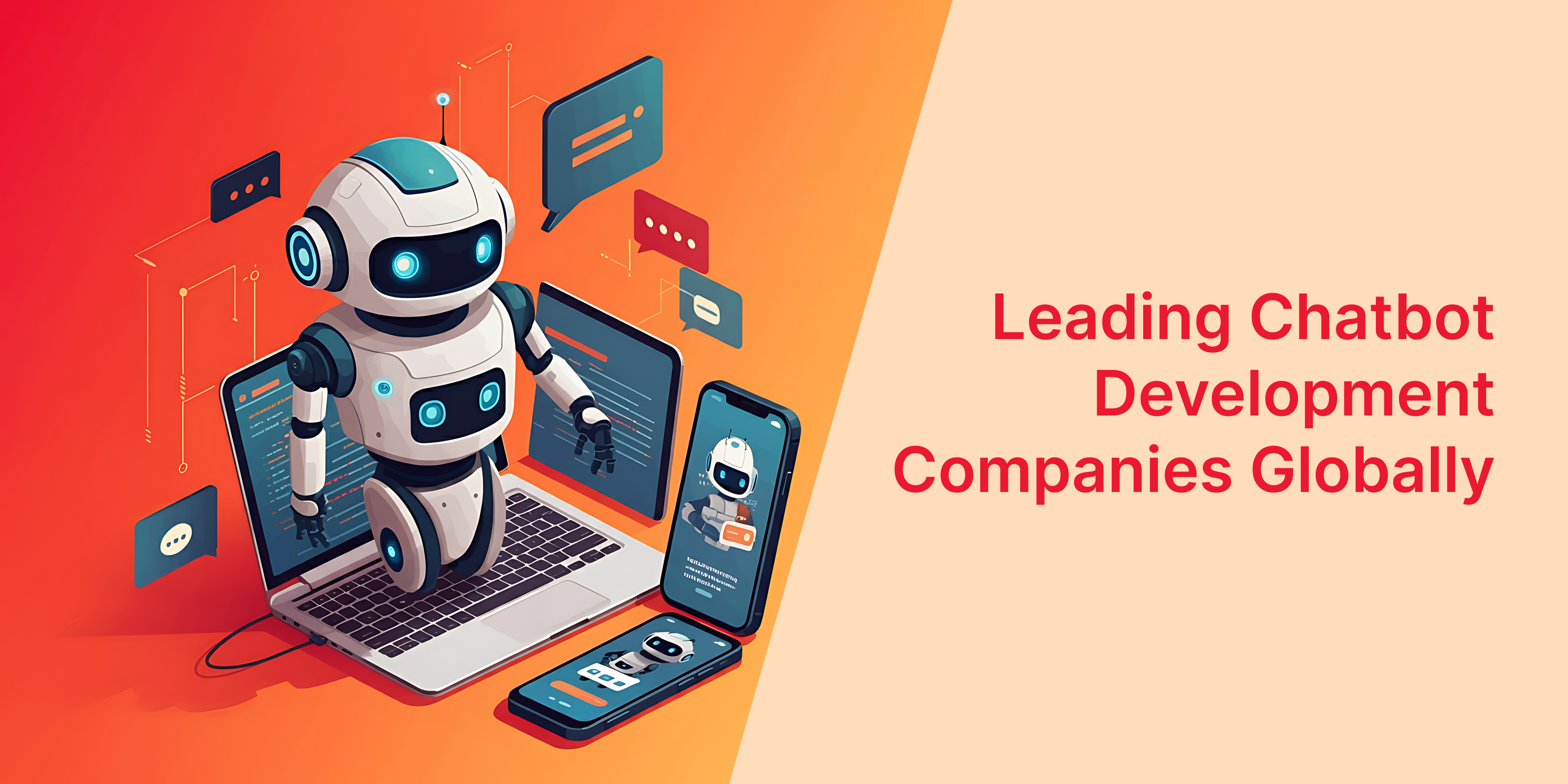 Banner Image for Chatbot Development Companies Globally 